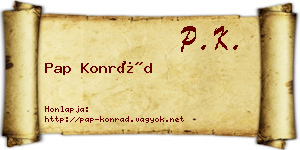 Pap Konrád névjegykártya